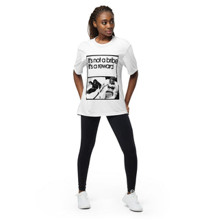 It's Not a Bribe, It's a Reward Unisex performance crew neck t-shirt - *This is not legal advice