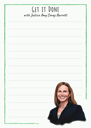 Justice Amy Coney Barrett Notepad - *This is not legal advice