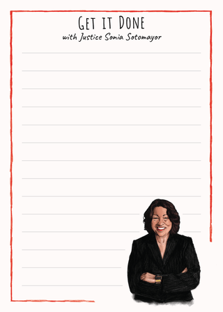 Justice Sonia Sotomayor Notepad - *This is not legal advice