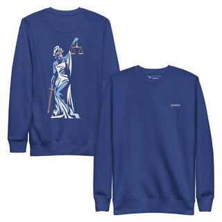 Justice Unisex Premium Sweatshirt - *This is not legal advice