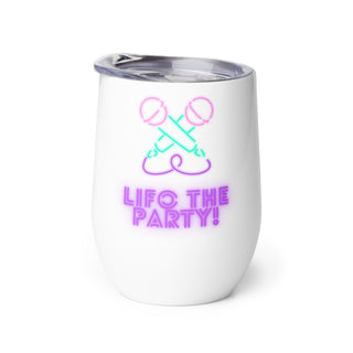 LIFO the Party Wine tumbler - *This is not legal advice