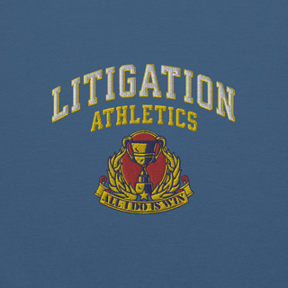 Litigation Athletics Unisex Sweatshirt - *This is not legal advice