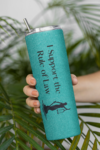 I Support the Rule of Law Glitter Tumbler