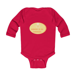 Mommy's Co - counsel Infant Long Sleeve Bodysuit - *This is not legal advice