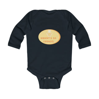 Mommy's Co - counsel Infant Long Sleeve Bodysuit - *This is not legal advice