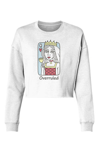 Overruled Cropped Crew - *This is not legal advice