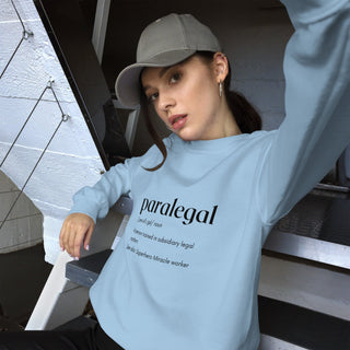Paralegal Definition Unisex Sweatshirt - *This is not legal advice