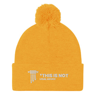 This is not legal advice Pom-Pom Beanie