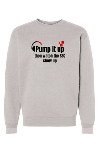 Pump it Up Heavyweight Crewneck Sweatshirt - *This is not legal advice