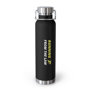 Running From the Law Copper Vacuum Insulated Bottle, 22oz - *This is not legal advice