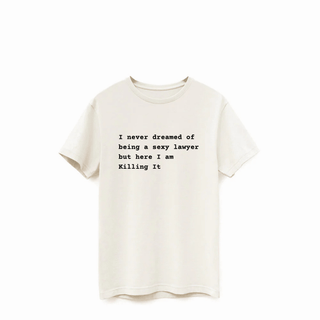 Sexy Lawyer Supima® Cotton - *This is not legal advice