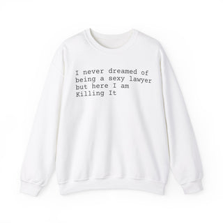 Sexy Lawyer Unisex Heavy Blend™ Crewneck Sweatshirt - *This is not legal advice