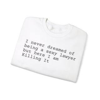 Sexy Lawyer Unisex Heavy Blend™ Crewneck Sweatshirt - *This is not legal advice