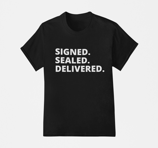 Signed Sealed Delivered Tee