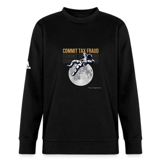 Commit Tax Fraud Adidas Unisex Fleece Crewneck Sweatshirt - black