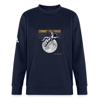 Commit Tax Fraud Adidas Unisex Fleece Crewneck Sweatshirt - french navy