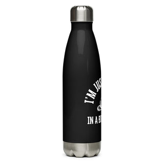 I'm just a snail in a bottle baby Stainless steel water bottle