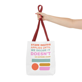 Stare Decisis Tote Bag - *This is not legal advice