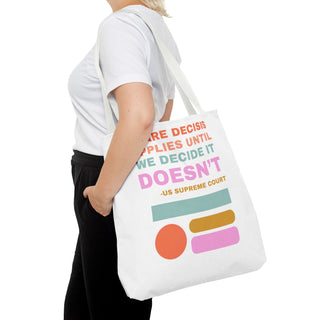 Stare Decisis Tote Bag - *This is not legal advice