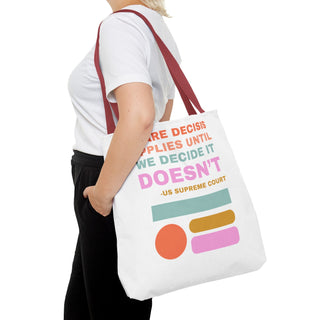 Stare Decisis Tote Bag - *This is not legal advice