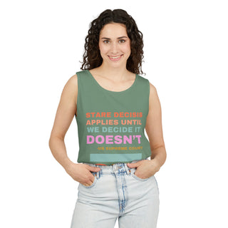 Stare Decisis Unisex Garment - Dyed Tank Top - *This is not legal advice