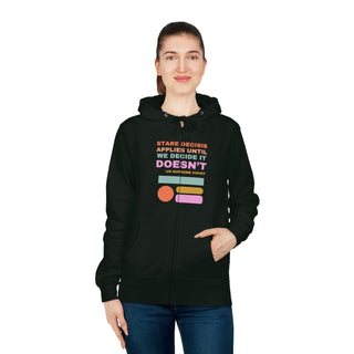 Stare Decisis Women's Zip Hoodie - *This is not legal advice