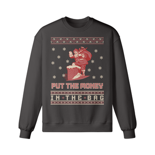 Put The Money in the Bag Sweatshirt