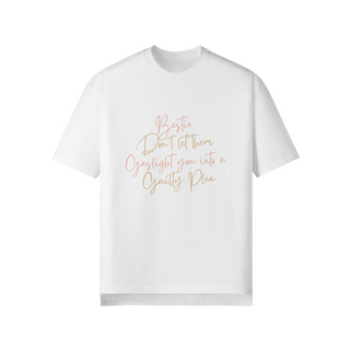 Bestie Don't Let Them Gaslight You Into A Guilty Plea Split Hem Tee