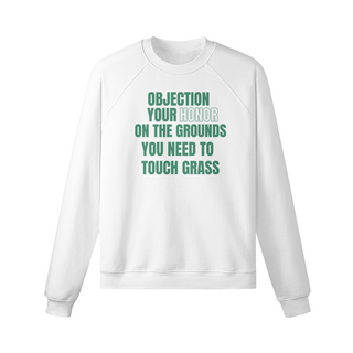 Touch Grass Fleece Lined Sweatshirt