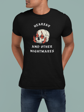 Hearsay and Other Nightmares Unisex Tee