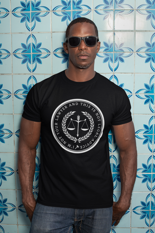 Not your lawyer Big and Tall Tee