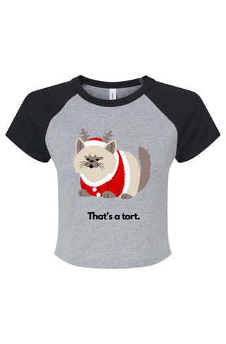 That's a Tort Holiday Raglan Baby Tee - *This is not legal advice