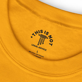 That's a Tort Seasonal Sweatshirt - *This is not legal advice