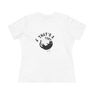 That's a Tort Women's Relaxed Tee - *This is not legal advice