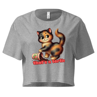 That's a Tortie Women’s crop top - *This is not legal advice