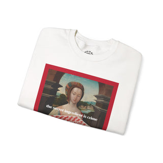 the secret ingredient is crime sweatshirt - *This is not legal advice