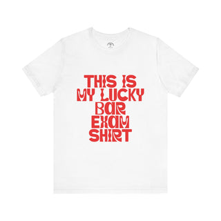 This is my lucky bar exam shirt Unisex Jersey Short Sleeve Tee - *This is not legal advice