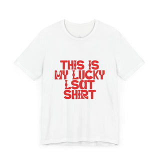 This is my lucky LSAT Shirt Unisex Jersey Short Sleeve Tee - *This is not legal advice