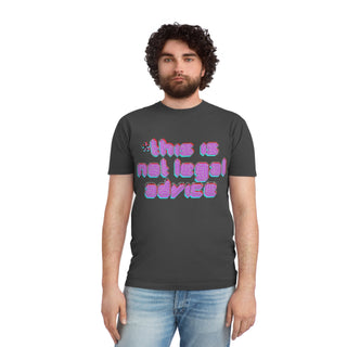 This is not legal advice Unisex Faded Shirt - *This is not legal advice