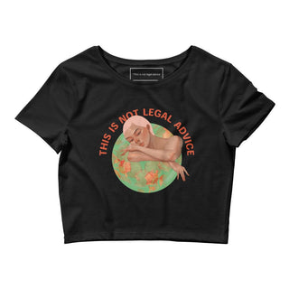 This is not legal advice Women’s Crop Tee - *This is not legal advice