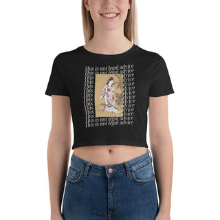 This is not legal advice Women’s Crop Tee - *This is not legal advice