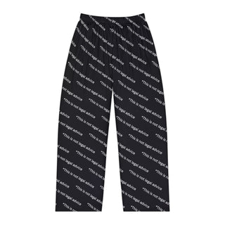 *This is not legal advice Women's Pajama Pants - *This is not legal advice