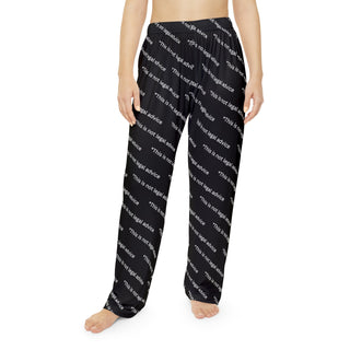 *This is not legal advice Women's Pajama Pants - *This is not legal advice