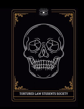 Tortured Law Students Society - *This is not legal advice