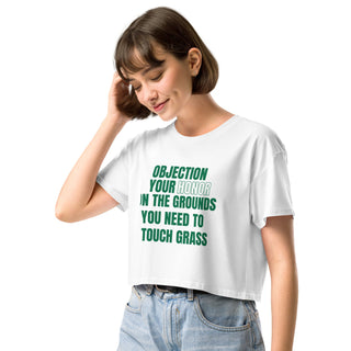 Touch Grass Women’s crop top - *This is not legal advice