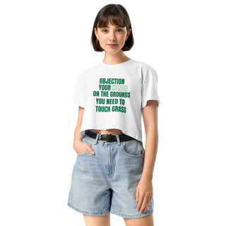 Touch Grass Women’s crop top - *This is not legal advice