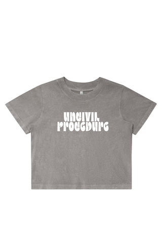 UnCivil Procedure Womens Stone Wash Heavy Crop - *This is not legal advice