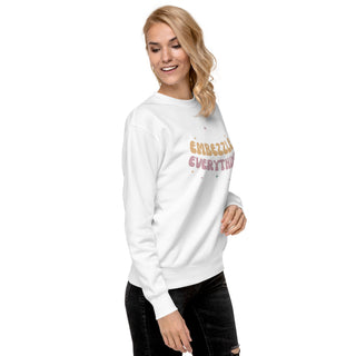 Embezzle Everything Unisex Premium Sweatshirt