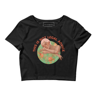 This is not legal advice Women’s Crop Tee