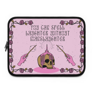 You can't spell laughter without manslaughter Laptop Sleeve - *This is not legal advice